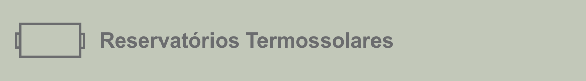 Reservatórios Termossolares